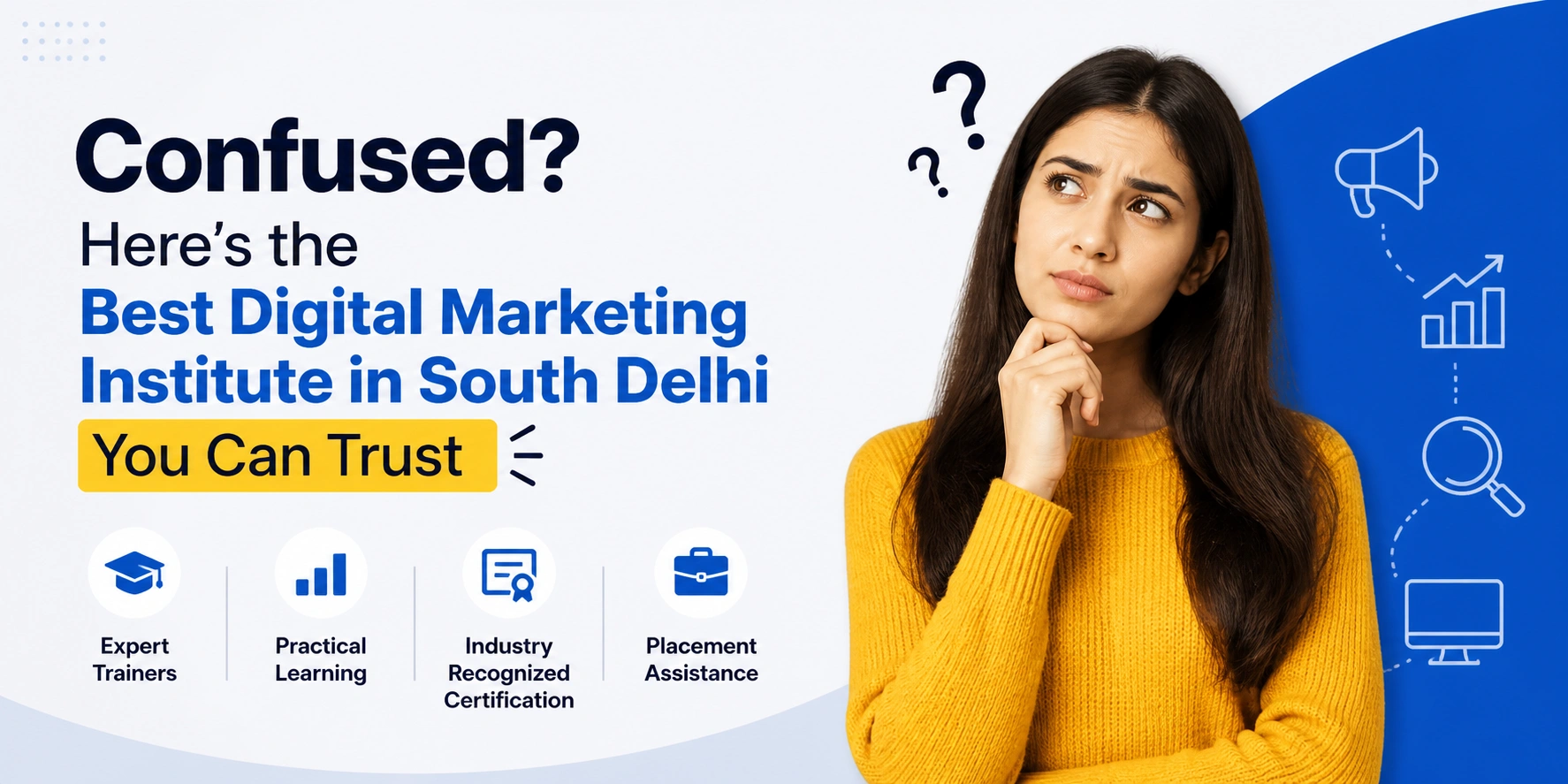 Best Digital Marketing Institute in South Delhi